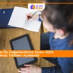 Bilsem ön değerşendirme sınav tarihi açıklandı